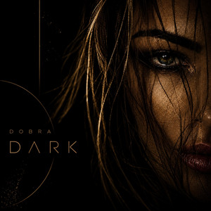 DOBRA — Dark