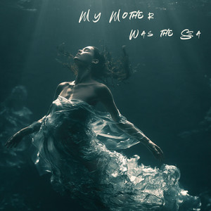 My Mother Was the Sea by Skavira
