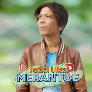 Faizal Ulka - Meurantoe