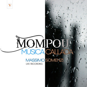 Mompou: Música callada (Live)