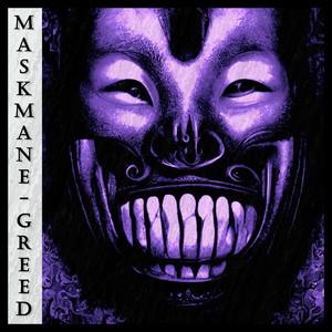 Greed - Slowed + Reverb by Maskmane