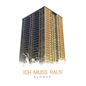 Ich muss raus - Slowed Version by Zensery