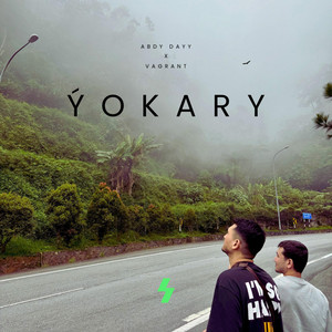 Abdy Dayy - Ýokary (feat. Vagrant)