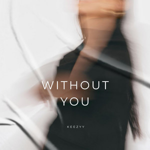 Keezyy — Without You (2026)