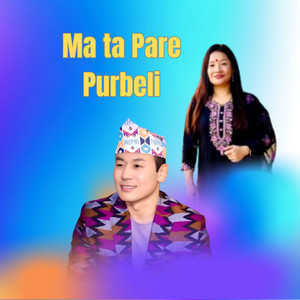 Yuma Arts - Ma Ta Pare Purbeli