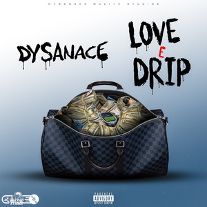 Dysanace - Love E Drip Riddim - Twisted Faith Riddim