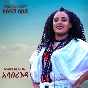 Asefash Sisay - Asa Berenda
