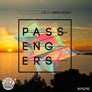 Passengers - BBR, Rich and Stealth Mix by J GU, Simon Crowly, BBR, Rich, Stealth