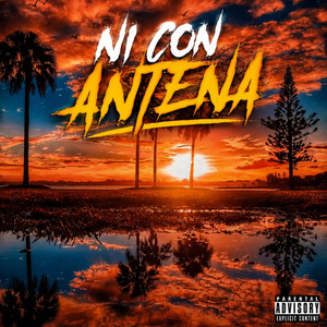Ni con Antena by Fefo Music