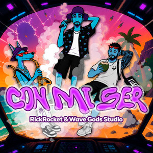 Con mi ser by RickRocket, Wave Gods Studio