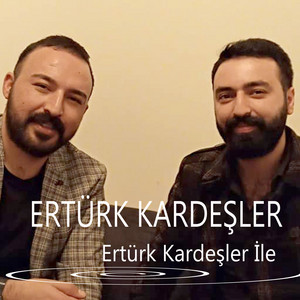 Ertürk Kardeşler - Yüce Dağ Başında