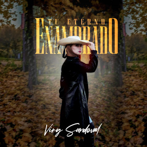 Viry Sandoval - Tu Eterno Enamorado