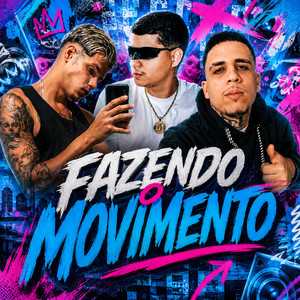FAZENDO O MOVIMENTO