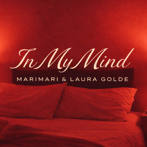 In My Mind by MariMari, Laura Golde