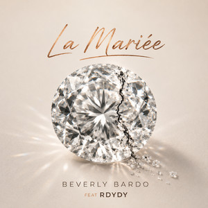 La mariée by Beverly Bardo, R Dydy
