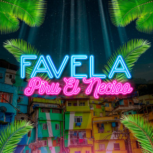 La Favela by Piru el Necioo RD