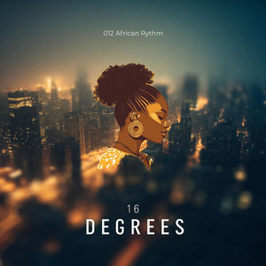 The Thirteenth Degree by 012 African Rythm