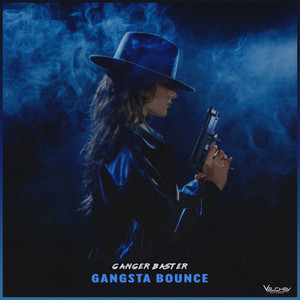 Gangsta Bounce by Ganger Baster