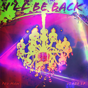 I'll Be Back