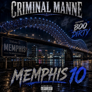 Memphis 10 by Criminal Manne, OG Boo Dirty