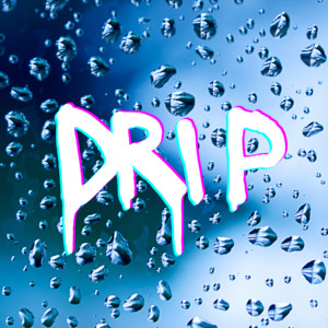 Dazbeatz - Drip