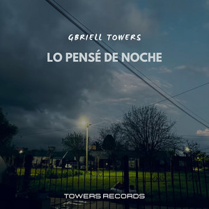 Lo pensé de noche by Gbriell Towers