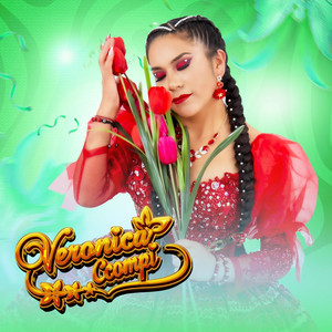 Veronica Ccompi - Guapo Apurimeño