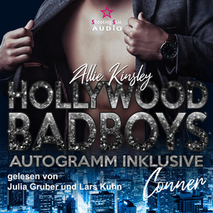 Connor [Hollywood BadBoys, Band 5, Autogramm inklusive (ungekürzt)]