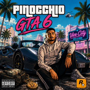 GTA 6 by Pinocchio