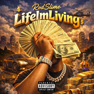 LifeImLiving by RodSlime