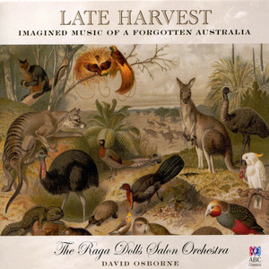 Late Harvest - Imagined Music of a Forgotten Australia album