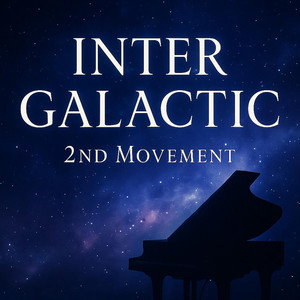 Inter Galactic 2nd Movement by Gabriel Kanife, Drew Wiegman