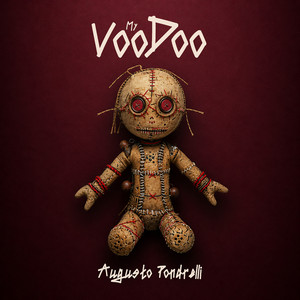 My VooDoo by Augusto Pondrelli