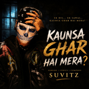 Kaunsa Ghar Hai Mera by MM Production Sunshine, Mashup Song, Vibe Chapters, Suvitz, Ravi Gemini