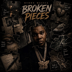 Broken Pieces by Byron Messia