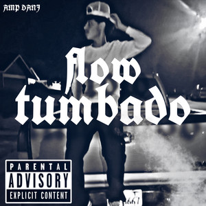 FLOW TUMBADO