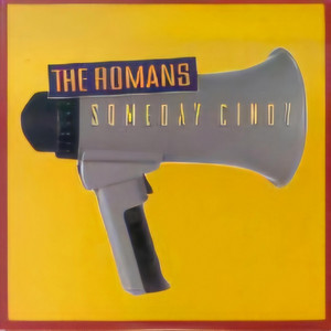 Someday Cindy by The Romans