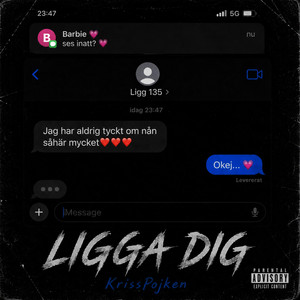 LIGGA DIG by KrissPojken