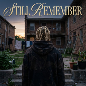 Still Remember by Smurkio Da Voice