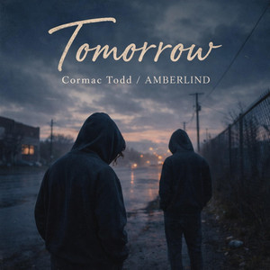 Tomorrow by Cormac Todd, AMBERLIND