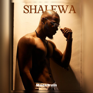 Shalewa by Maestrum