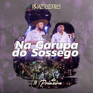Na Garupa do Sossego (De Primeira) [Ao Vivo]