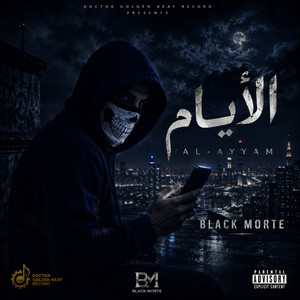 الأيام by Black Morte
