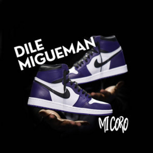 Mi Coro by Dile Migueman