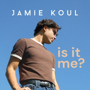 is it me? by Jamie Koul