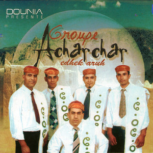 Groupe Acharchar - Ezmane agui
