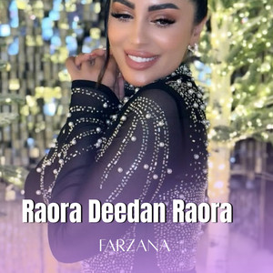 Farzana - Raora Deedan Raora