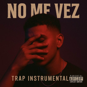 No Me Vez - Trap Instrumental by Bra Leyend Music