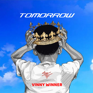 Vinny Winner - Tomorrow