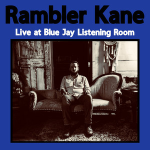 Song For You - Live by Rambler Kane